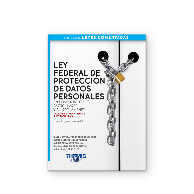 Ley Federal de Protección de Datos Personales Ley Federal de Protección de Datos Personales