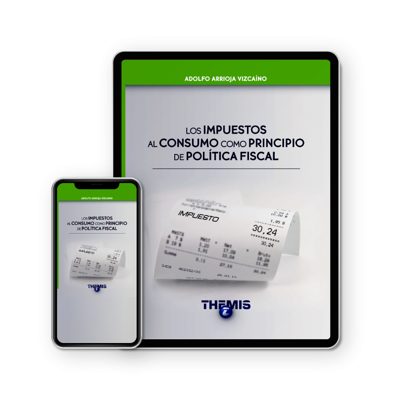 Los Impuestos al Consumo como Principio de Política Fiscal eBook