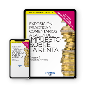 copy of Exposición Práctica y Comentarios a la LISR tomo I