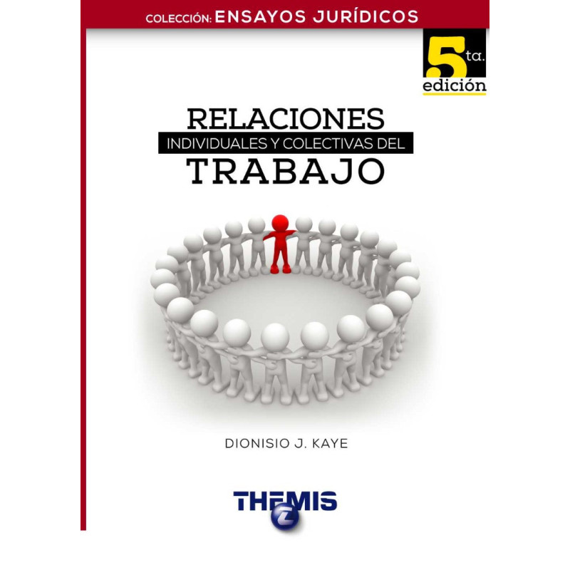 Relaciones Individuales y Colectivas del Trabajo Relaciones Individuales y Colectivas del Trabajo