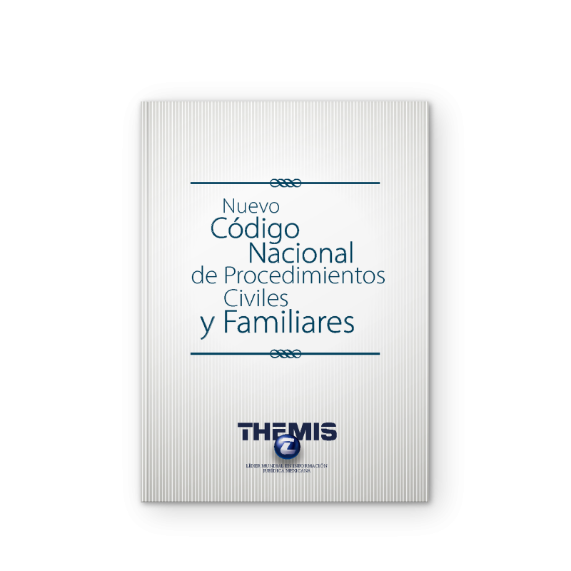 Nuevo Código Nacional de Procedimientos Civiles y Familiares