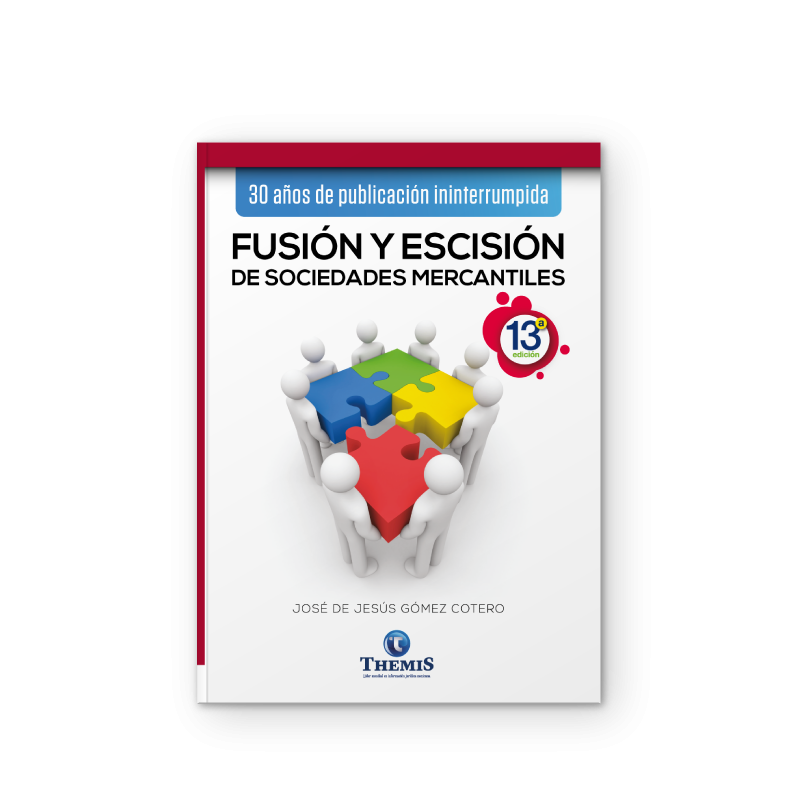 Fusión y Escisión de Sociedades Mercantiles